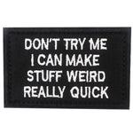 Patch Dont try me