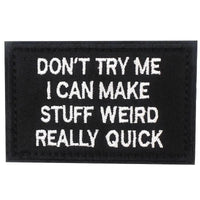 Patch Dont try me