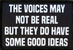 Patch The voices may not be real