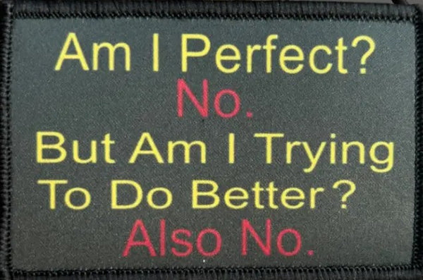 Patch Am I perfect